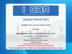 Singles Retreat 2013